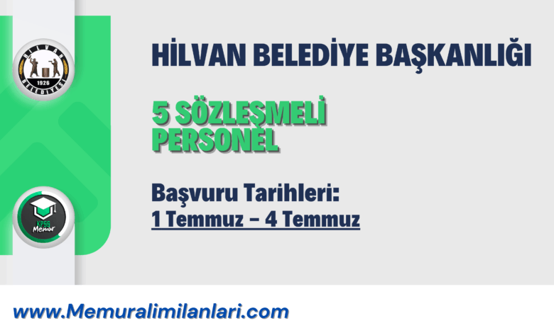 HİLVAN BELEDİYE BAŞKANLIĞI 5 SÖZLEŞMELİ