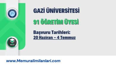 GAZİ ÜNİVERSİTESİ 91 ÖĞRETİM ÜYESİ