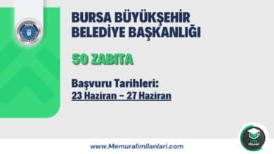 BURSA BÜYÜKŞEHİR BELEDİYE BAŞKANLIĞI 50 ZABITA