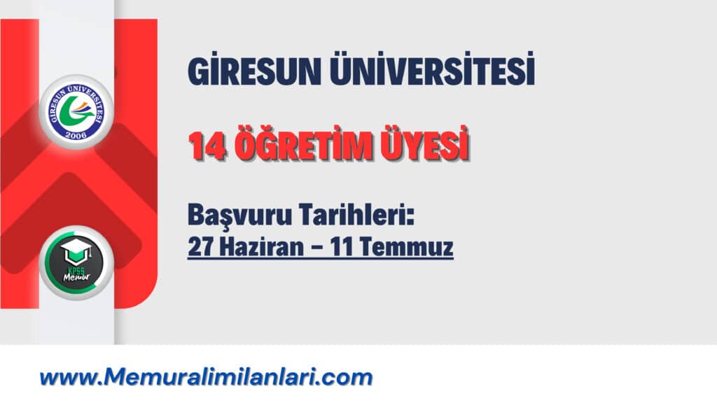 GİRESUN ÜNİVERSİTESİ 14 ÖĞRETİM ÜYESİ
