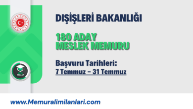 DIŞİŞLERİ BAKANLIĞI 180 ADAY MESLEK MEMURU