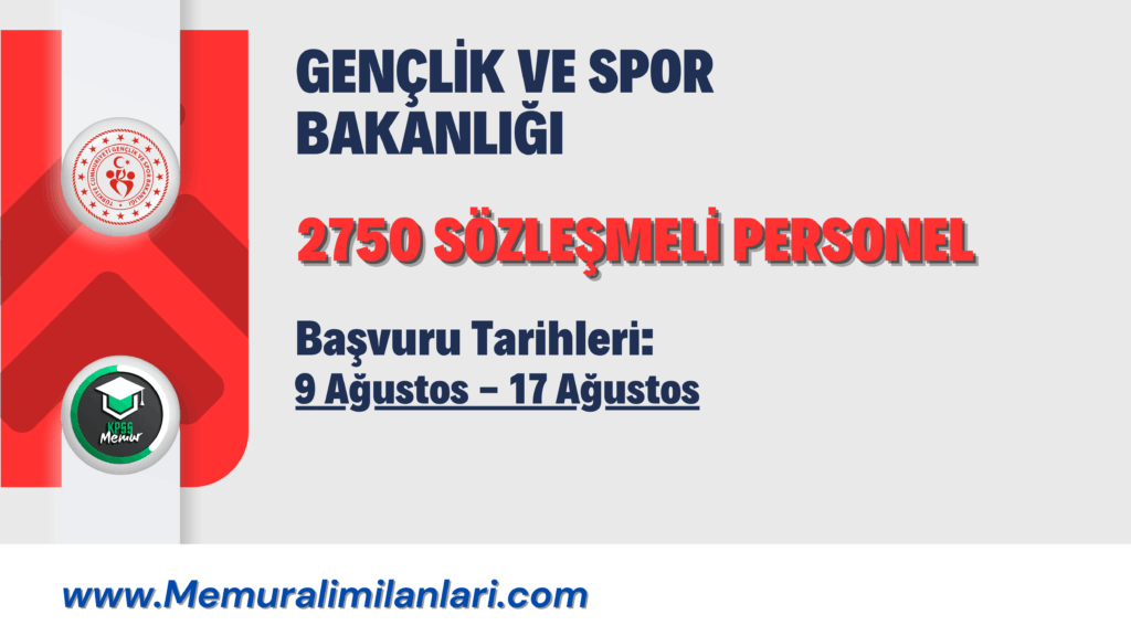 GENÇLİK VE SPOR BAKANLIĞI 2750 SÖZLEŞMELİ